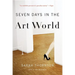 Seven Days in the Art World