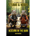The Legendary Tales of Stubbs and Nubbs: Beacons in the Bark