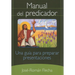 Manual del Predicador: Una Guia Para Preparar Presentaciones