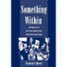 Something Within: Religion in African-American Political Activism