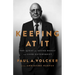 Keeping at It: The Quest for Sound Money and Good Government