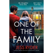 One of the Family: A totally gripping and twisty psychological thriller