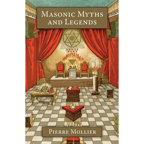 Masonic Myths and Legends