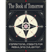 The Book of Tomorrow: Inspirational Insights for Rebuilding Civilization: A Visionary Guide to Creating a Brighter Future for Humanity