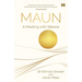 Maun: A Meeting with Silence