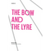 The Bow and the Lyre: The Poem, the Poetic Revelation, Poetry and History
