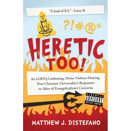 Heretic, Too!