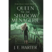 Queen of the Shadow Menagerie