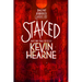 Staked: Book Eight of the Iron Druid Chronicles