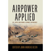 Airpower Applied: U.S., Nato, and Israeli Combat Experience