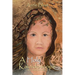 A Holy Kaleidoscope: A Novel Based on a True Story