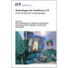 Technologies for Healthcare 4.0: From AI and Iot to Blockchain