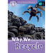 Oxford Read and Discover: Level 4: Why We Recycle