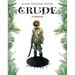 Crude: A Memoir