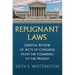 Repugnant Laws: Judicial Review of Acts of Congress from the Founding to the Present