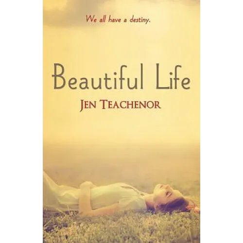 Beautiful Life