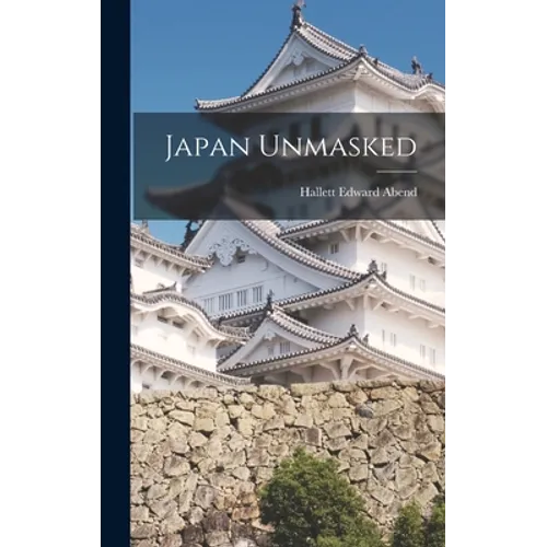 Japan Unmasked