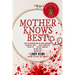 Mother Knows Best: Tales of Homemade Horror