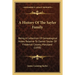 A History Of The Sayler Family: Being A Collection Of Genealogical Notes Relative To Daniel Sayler Of Frederick County, Maryland (1898)