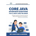 Core Java Interview Questions You'll Most Likely Be Asked: A Complete Guide to Java Fundamentals, OOPs, Collections, Exception Handling, and Java 9 fo
