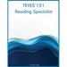 TEXES 151 Reading Specialist