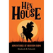 The Hen House: Adventures at Grayson Farm