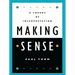 Making Sense: A Theory of Interpretation