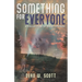 Something For Everyone