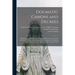Dogmatic Canons and Decrees: Authorized Translations of the Dogmatic Decrees of the Council of Trent, the Decree on the Immaculate Conception, the