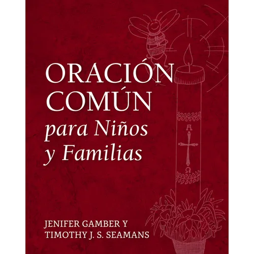 Oración Común para Niños y Familias