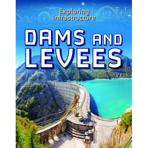 Dams and Levees