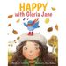 HAPPY with Gloria Jane