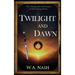 Twilight and Dawn: The Unexpected Adventures of Will Daring Book 1