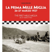The First Mille Miglia: 26-27 March 1927