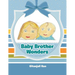 Baby Brother Wonders