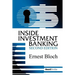 Inside Investment Banking, Second Edition