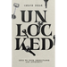 Unlocked: Keys to Your Inheritance and Authority