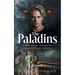 The Paladins: The Guardians Book Two
