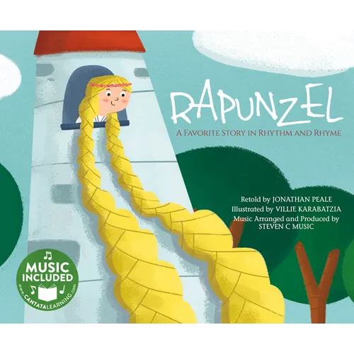 Rapunzel: A Favorite Story in Rhythm and Rhyme [With Audio CD]