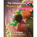 The Adventures of Momo and Dodo: A Lesson Learned on Christmas Eve