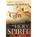 The Gifts and Ministries of the Holy Spirit