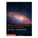 The Illustrated Guide to the Universe