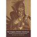 The Origins of Native Americans: Evidence from Anthropological Genetics