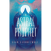 The Astral Prophet