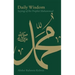 Daily Wisdom: Sayings of the Prophet Muhammad