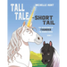 Tall Tale - Short Tail: The Adventures of Thunder the Wonder Horse Book 1