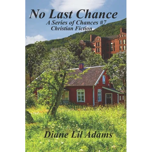 No Last Chance: Christian Fiction