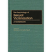 The Psychology of Sexual Victimization: A Handbook