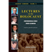 Lectures on the Holocaust: Controversial Issues Cross-Examined