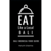 Eat Like a Local- Bali: Bali Food Guide